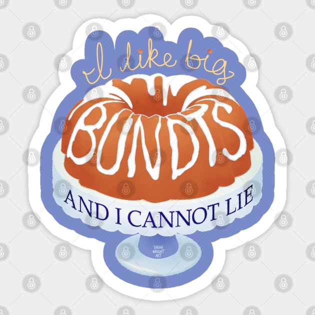 I like Big Bundts Sticker by SarahWrightArt